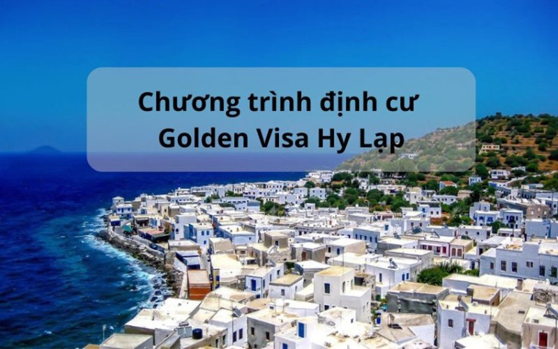 Cơ hội định cư tại Hy Lạp qua Golden Visa cùng quoctichthuhai.com